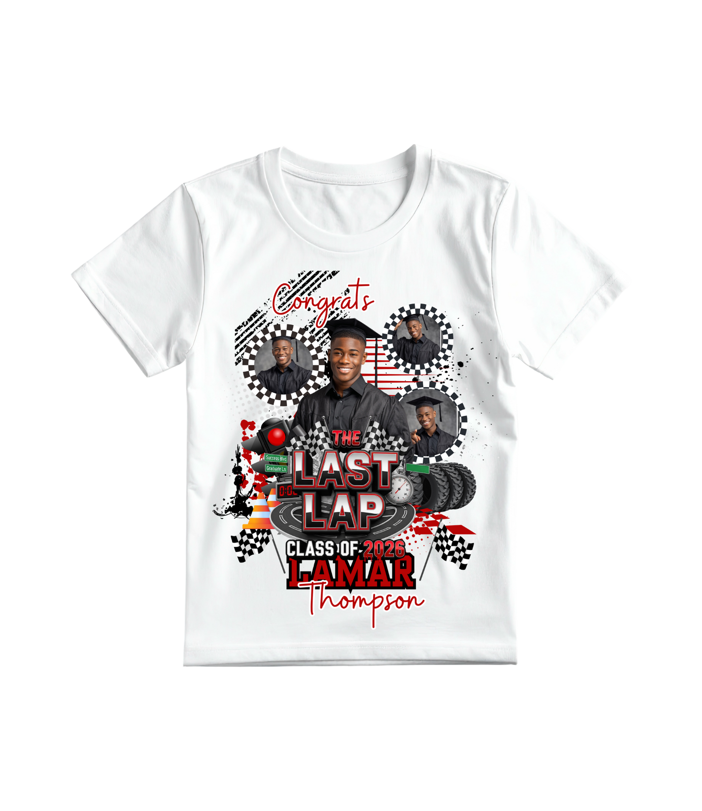 The Last Lap Graduation Shirt | Class of 2026 Senior Photo Shirt | Custom Graduate T-Shirt | Personalized Senior Send Off Shirt