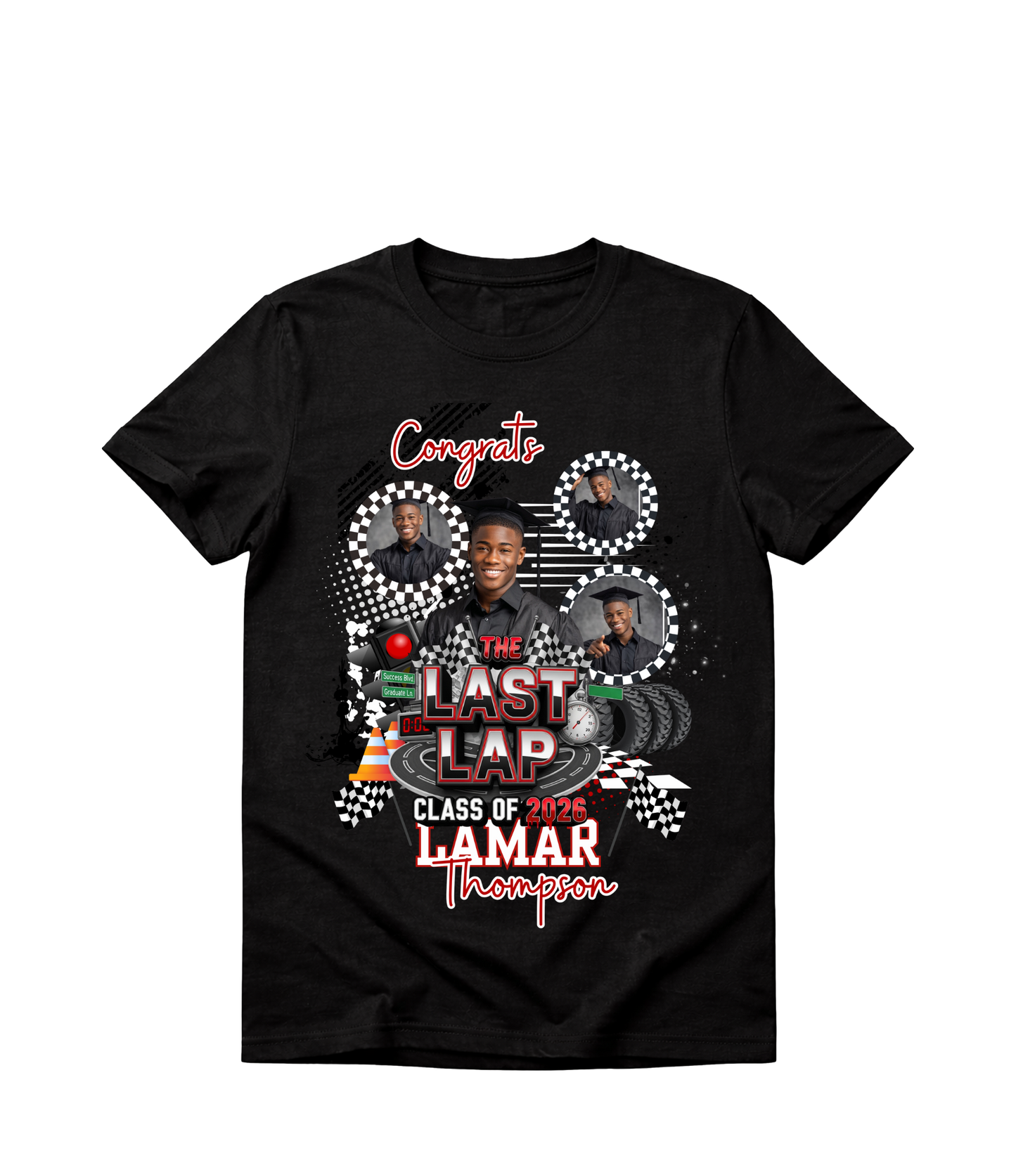 The Last Lap Graduation Shirt | Class of 2026 Senior Photo Shirt | Custom Graduate T-Shirt | Personalized Senior Send Off Shirt